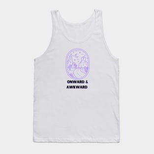 Onward & Awkward Tank Top